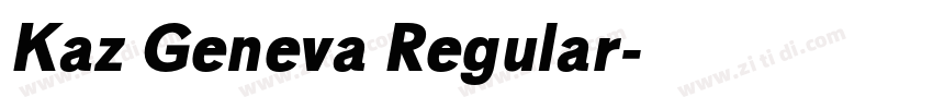 Kaz Geneva Regular字体转换